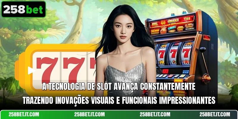 A tecnologia de slot avança constantemente trazendo inovações visuais e funcionais impressionantes
