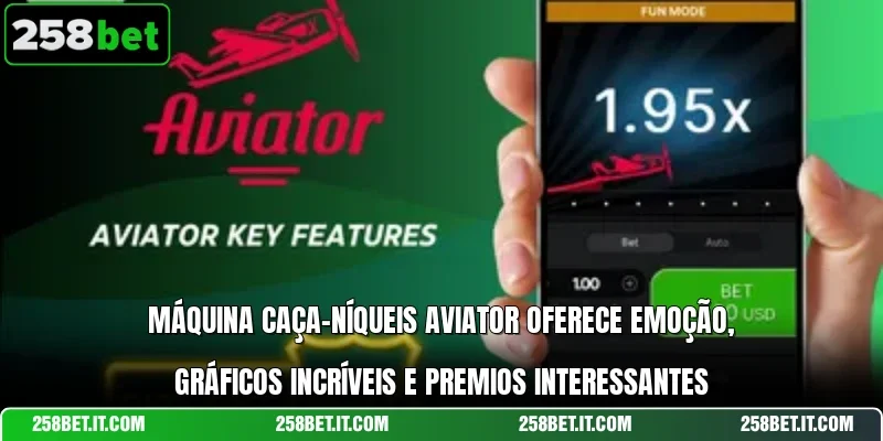 Máquina caça-níqueis Aviator oferece emoção, gráficos incríveis e premios interessantes